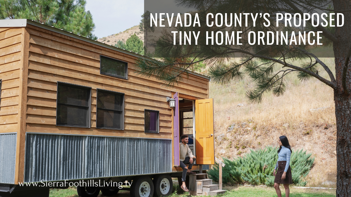 Nevada County’s Proposed Tiny Home Ordinance